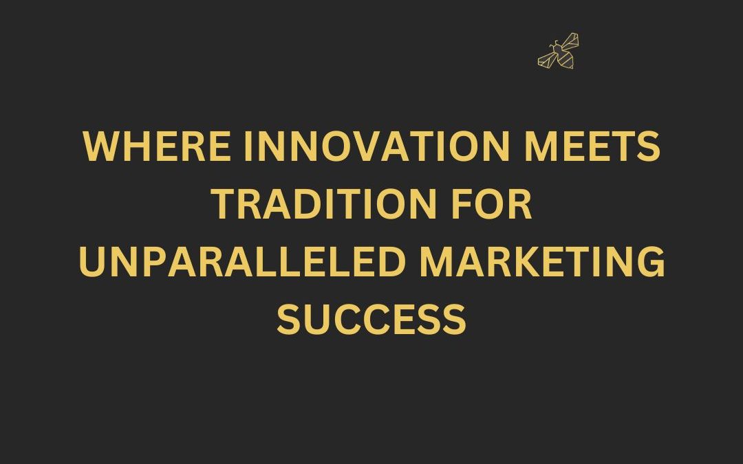 Beeyond: Where Innovation Meets Tradition for Unparalleled Marketing Success